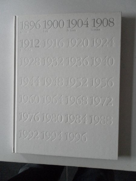 Div. auteurs - 100 jaar Olympische spelen van het nieuwe tijdperk 1896-1996 deel 1 1896-1912 tekst in 6 talen