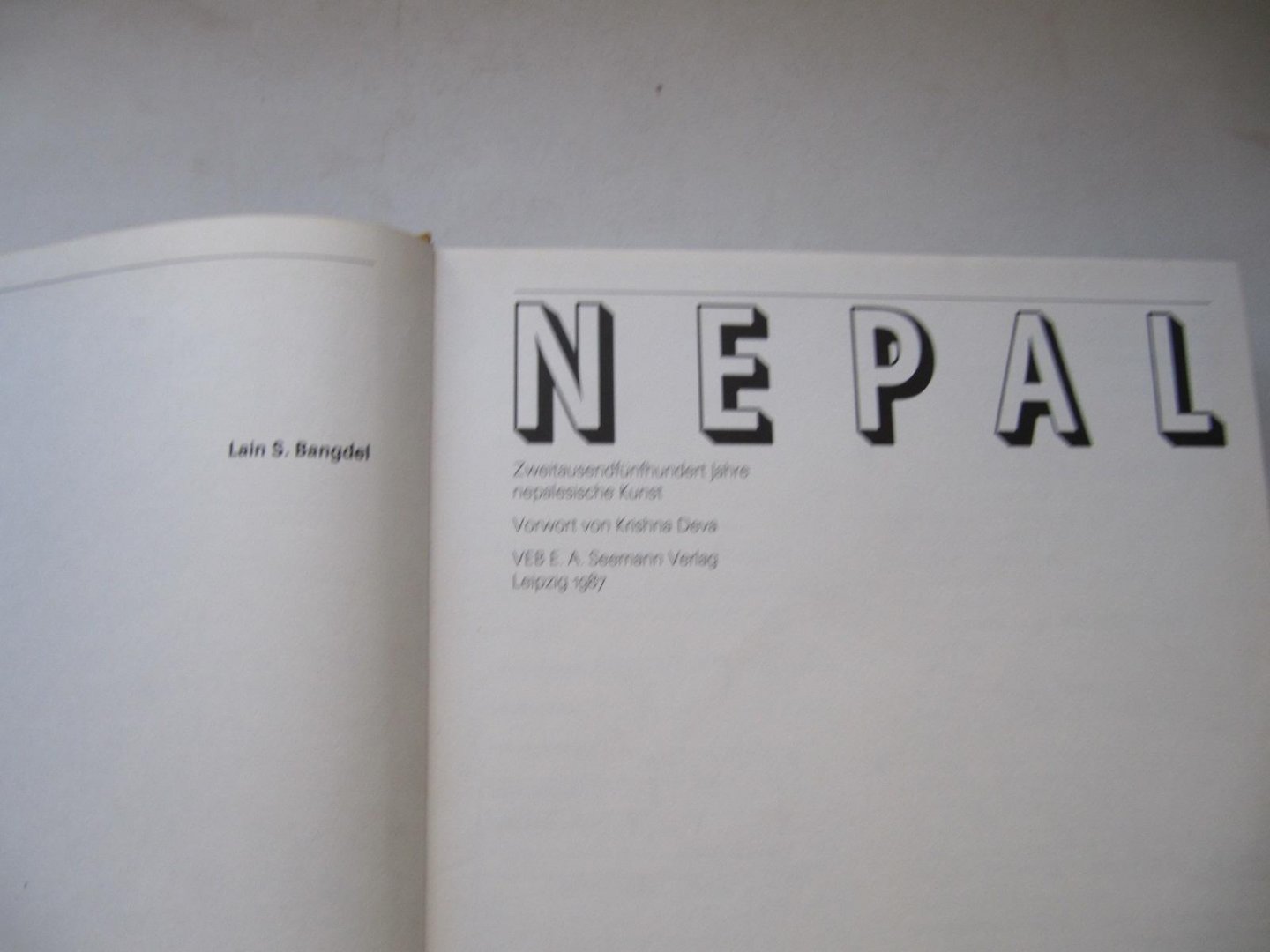 Lain S. Bangdel - Nepal - zweitausendfünfhundert Jahre nepalesische Kunst
