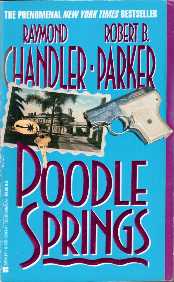Chandler, Raymond  en Robert B. Parker - Poodle Springs.