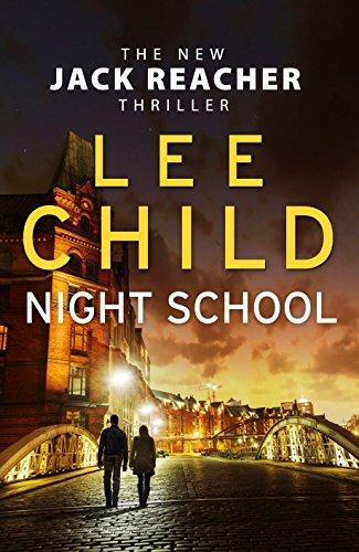 Child, Lee - Night School (Jack Reacher #21)