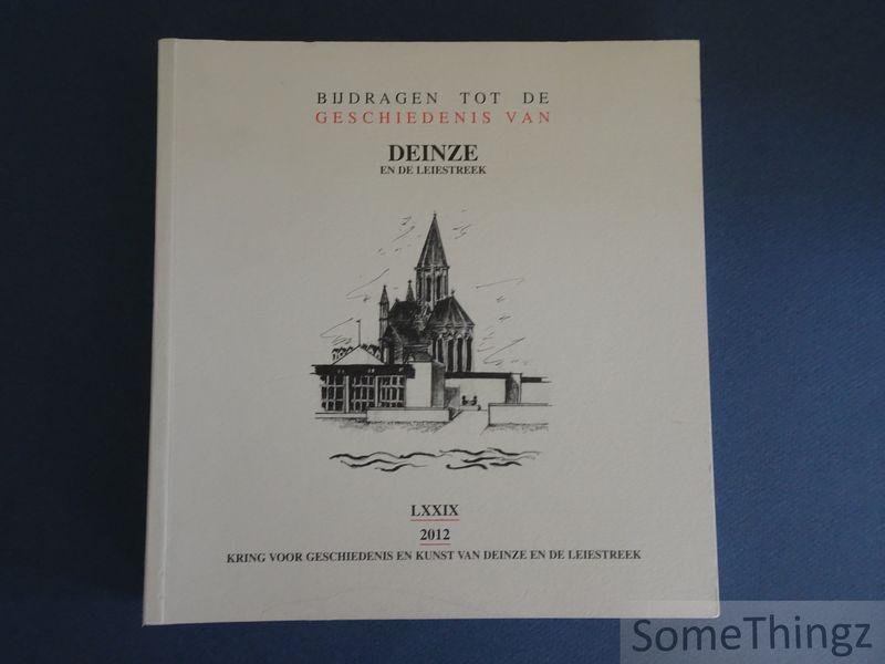 Goeminne, Luc et al. - Bijdragen tot de geschiedenis van Deinze en de Leiestreek. Jaarboek LXXIX, 2012.