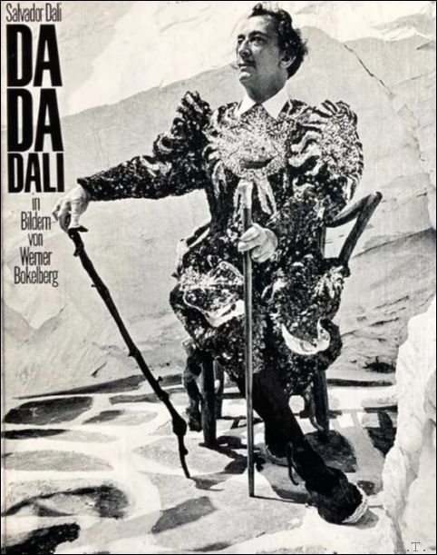 Salvador Dali, BOKELBERG, Werner - DA DA DALI in Bildern von Werner Bokelberg