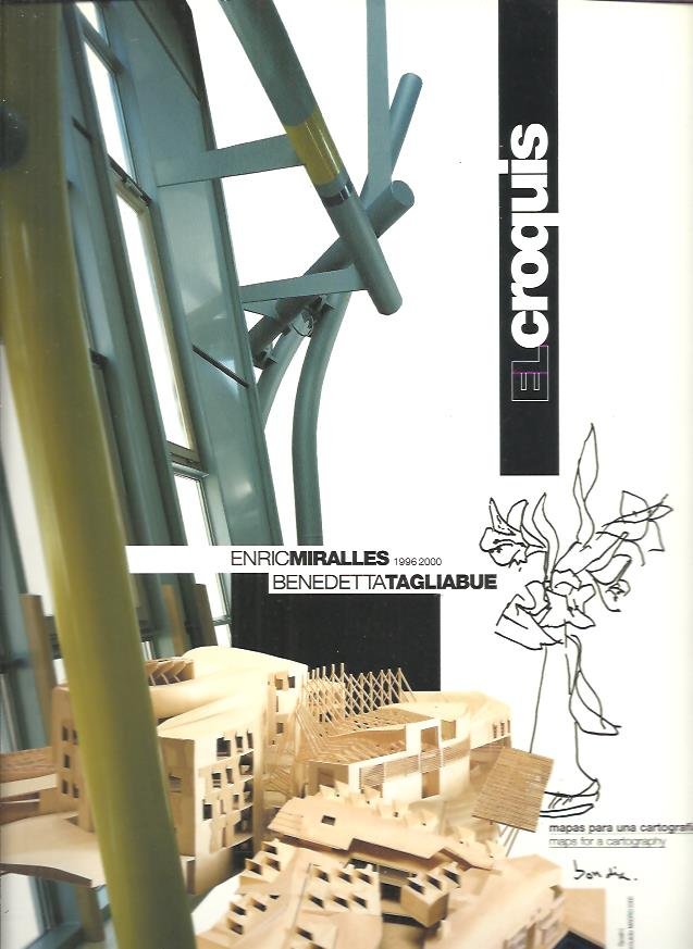 EL CROQUIS - MIRALLES & TAGLIABUE - El Croquis 100/101: Enric Miralles 1996-2000 Benedetta Tagliabue. Mapas para una cartografía - Maps for a cartography.