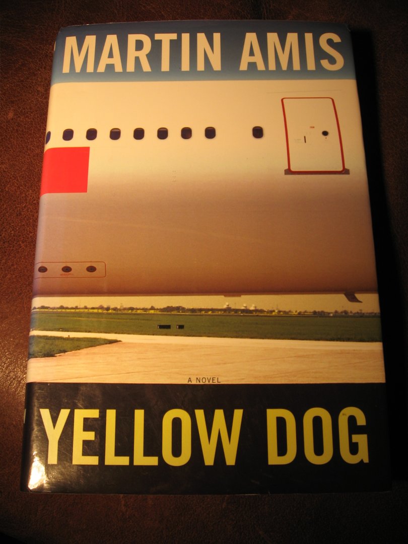 Amis, M. - Yellow Dog.