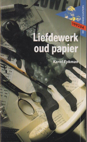 Eykman, Karel - Liefdewerk oud papier - Drie kinderen die op een middelbare school aan de slag willen met een schoolkrant
