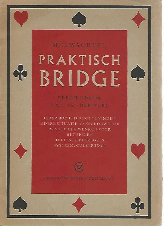 Wachtel, M.G. herzien door Werf, B.A.C. van der - Praktisch Bridge