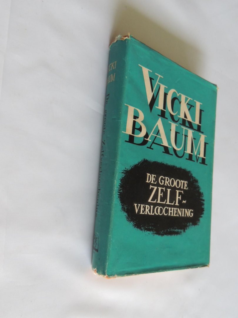 Baum, Vicky - De groote zelfverloochening