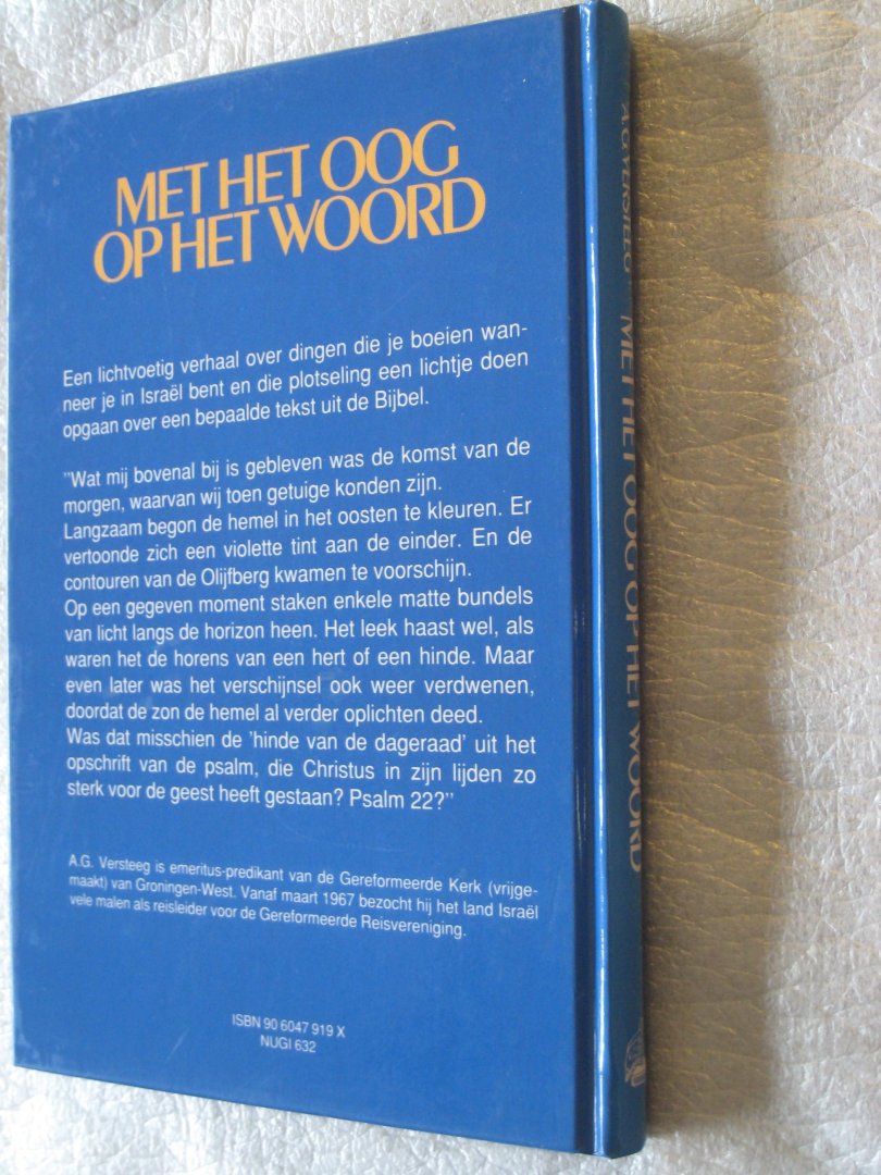 Versteeg, A.G. - Met het oog op het Woord