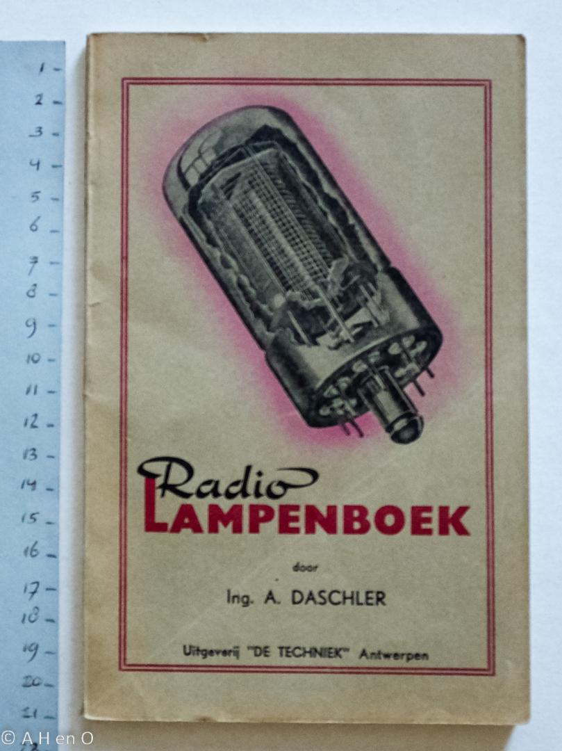 Däschler, A. ; J Luijckx - Radio-lampenboek