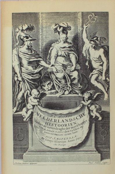 Hooft, P.C. - Drie boeken uit P.C. Hoofts Neederlandsche Histoorien.