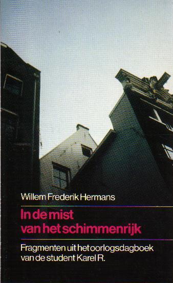 Hermans, Willem Frederik - In de mist van het schimmenrijk
