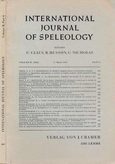 Claus, George & Roger Husson, Brother G. Nicholas (editors). - International Journal of Speleology Vol II. part 4