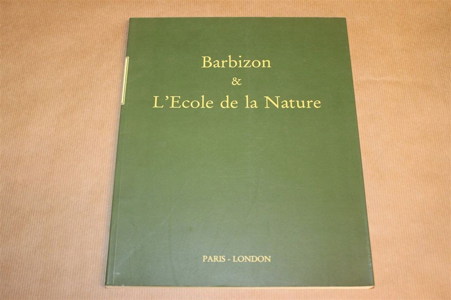 Thos Agnew and Sons Ltd, Galerie Brame et Lorenceau - Barbizon & l'ecole de la nature — Exposition du 7 au 30 Octobre 1992, Brame & Lorenceau, Paris — Exhibition from 18th November to 18th December 1992, Agnew's, London
