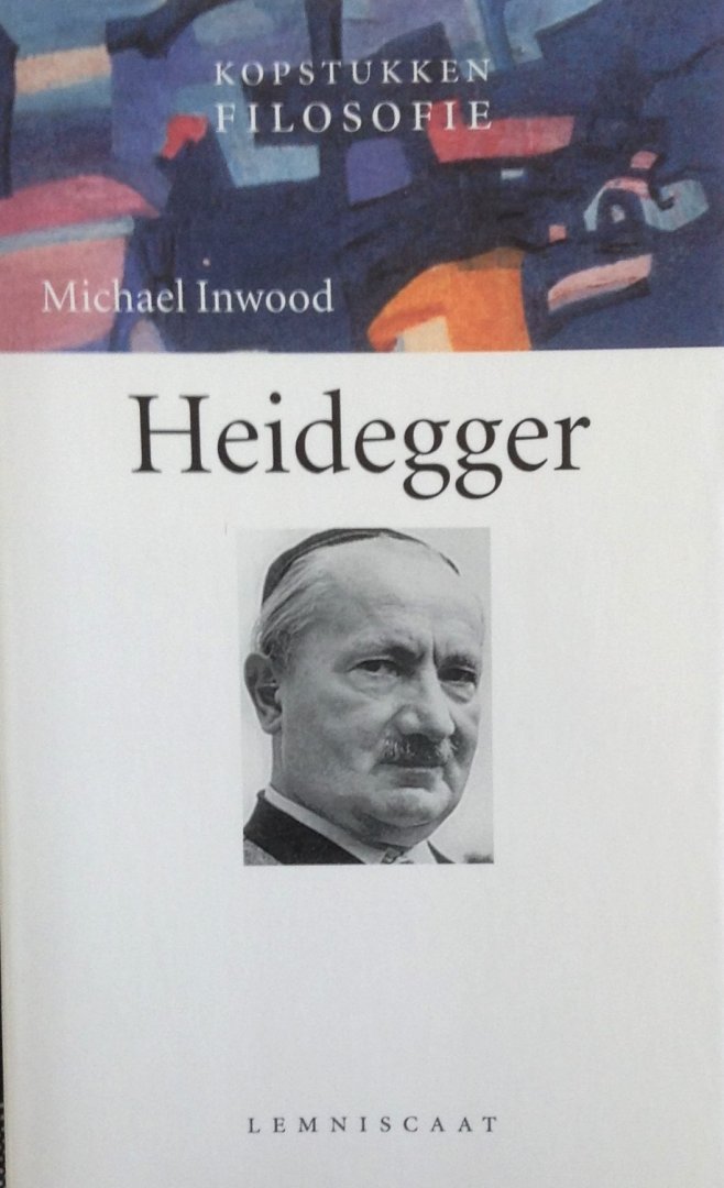 Inwood, Michael - Heidegger