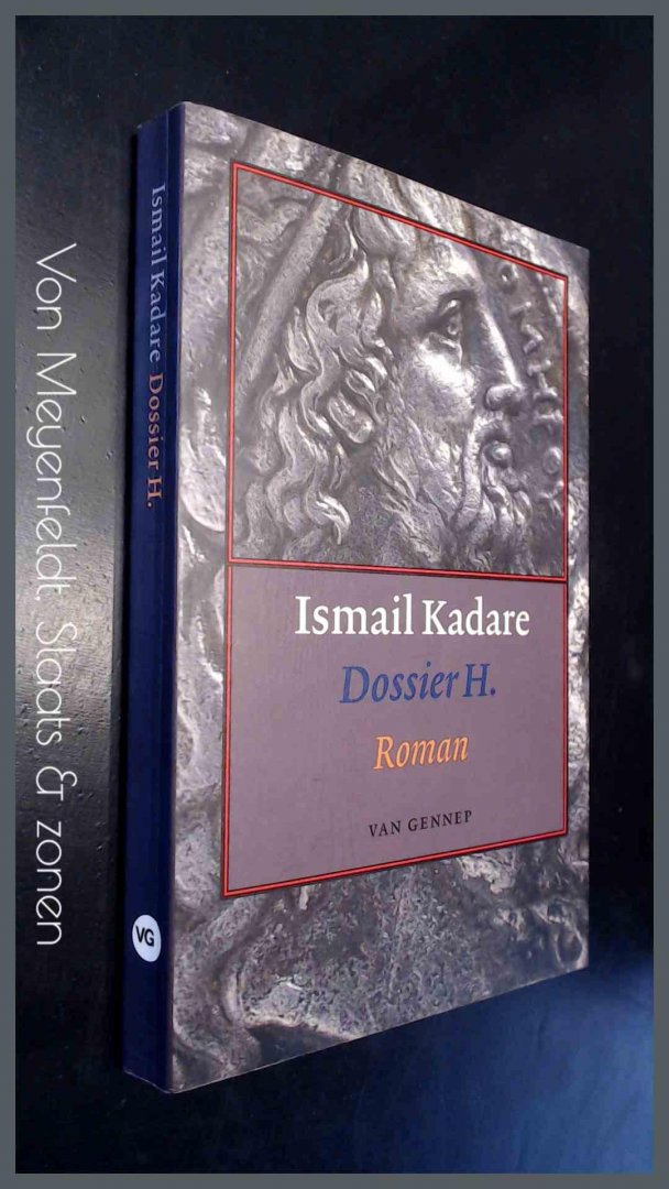 Kadare, Ismail - Dossier H.