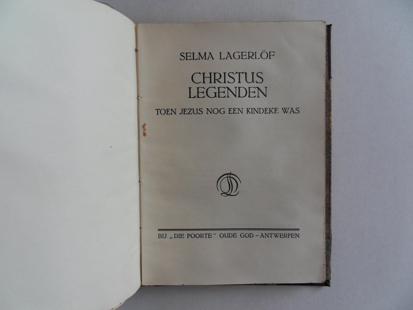 Lagerlöf, Selma. [ Uit het Zweeds naverteld door Antoon Thiry ]. - Christuslegenden. - Toen Jezus nog een kindeke was.