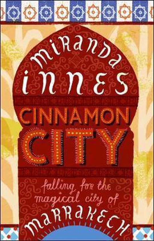 Innes, Miranda - Cinnamon City
