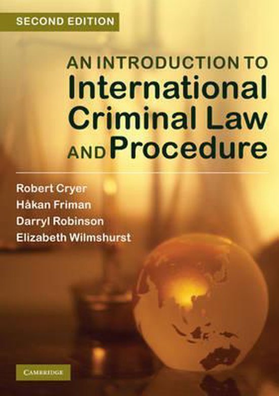 Cryer, Robert - An Introduction to International Criminal Law and Procedure