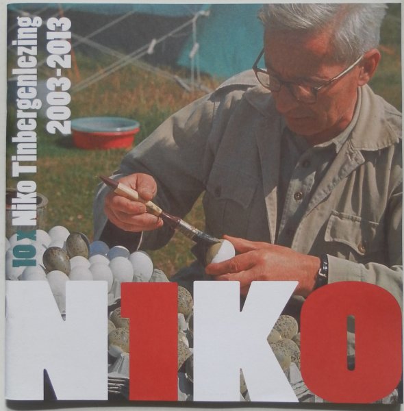 Broek Jos - 10 x  Niko Tinbergenlezing 2003 -2013