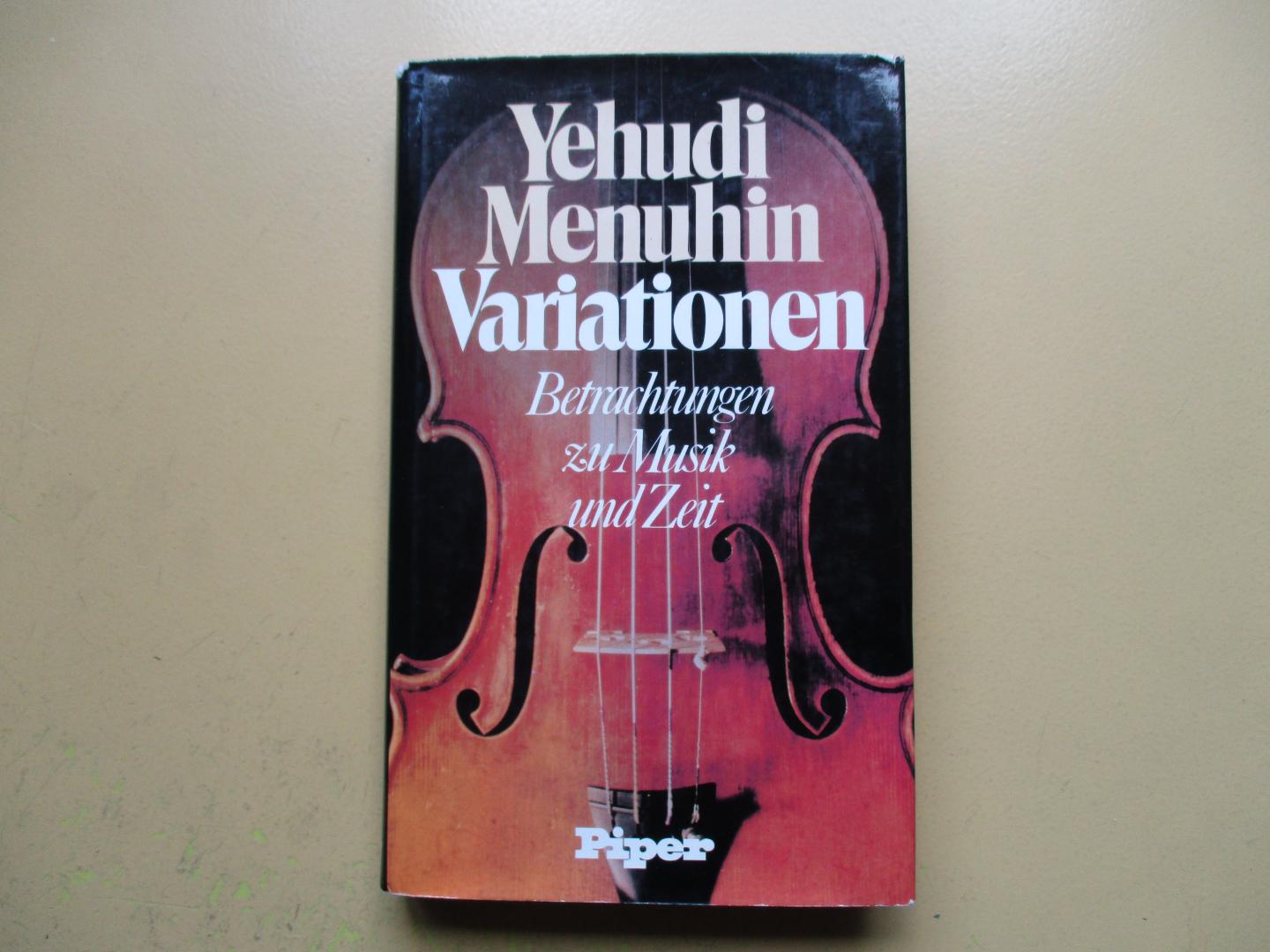 Menuhin, Yehudi - Variationen - Betrachtungen zu Musik und Zeit