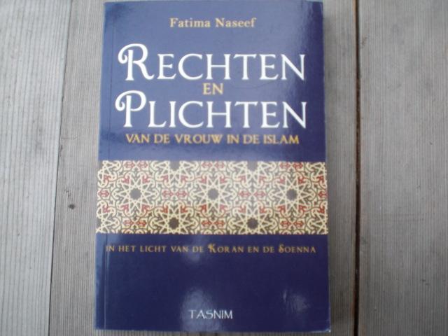 Naseef Fatima - Rechten en plichten van de vrouw in de Islam