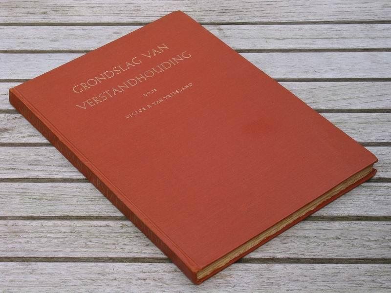 VRIESLAND V.E. v. - Grondslag van verstandhouding