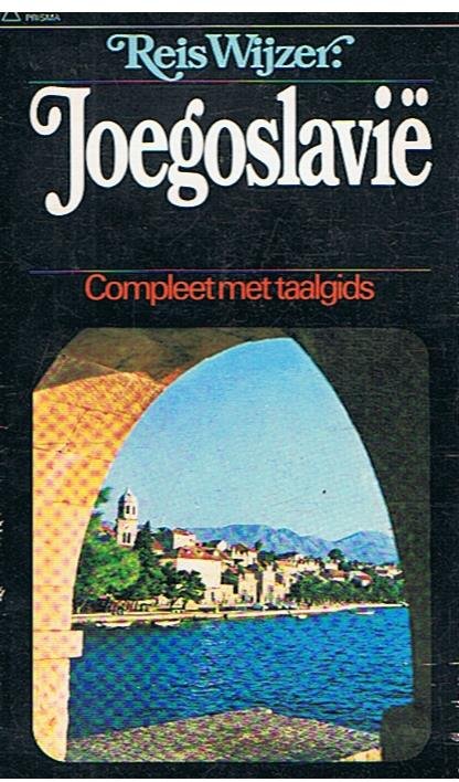 Mason, John en Anne - Reiswijzer Joegoslavie - compleet met taalgids