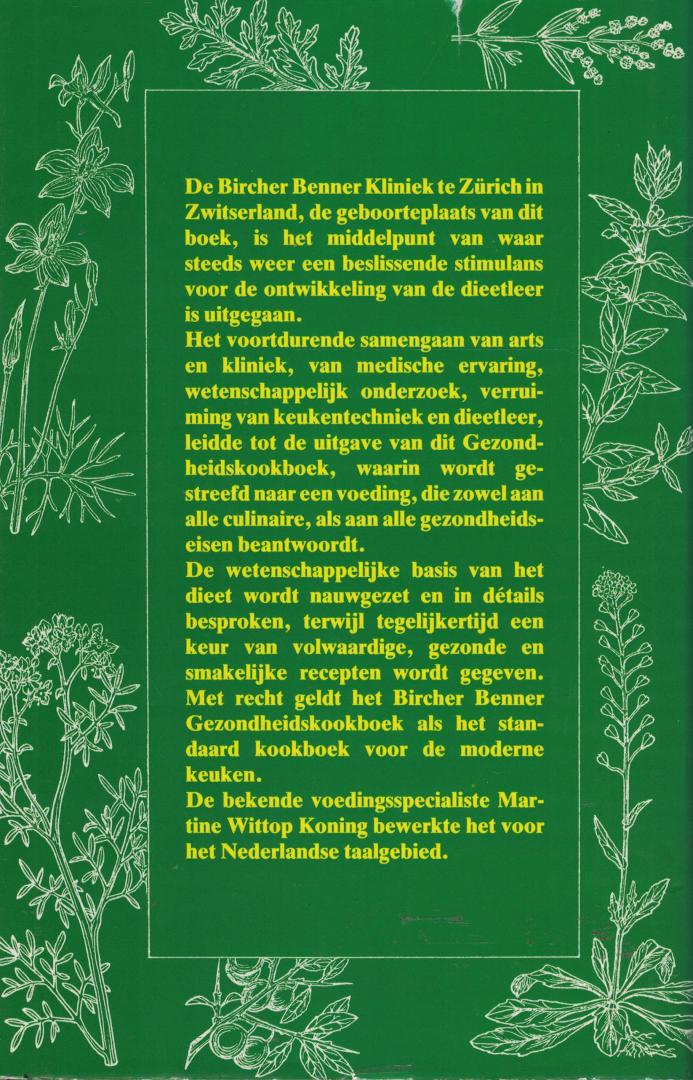 Kunz-Bircher,Ruth & Martine Wittop Koning (bewerking) - Bircher Benner kookboek / Het nieuwe gezondheidskookboek van de Bircher Bennerkliniek