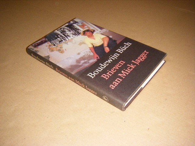 Boudewijn Buch - Brieven aan Mick Jagger (gesigneerd)