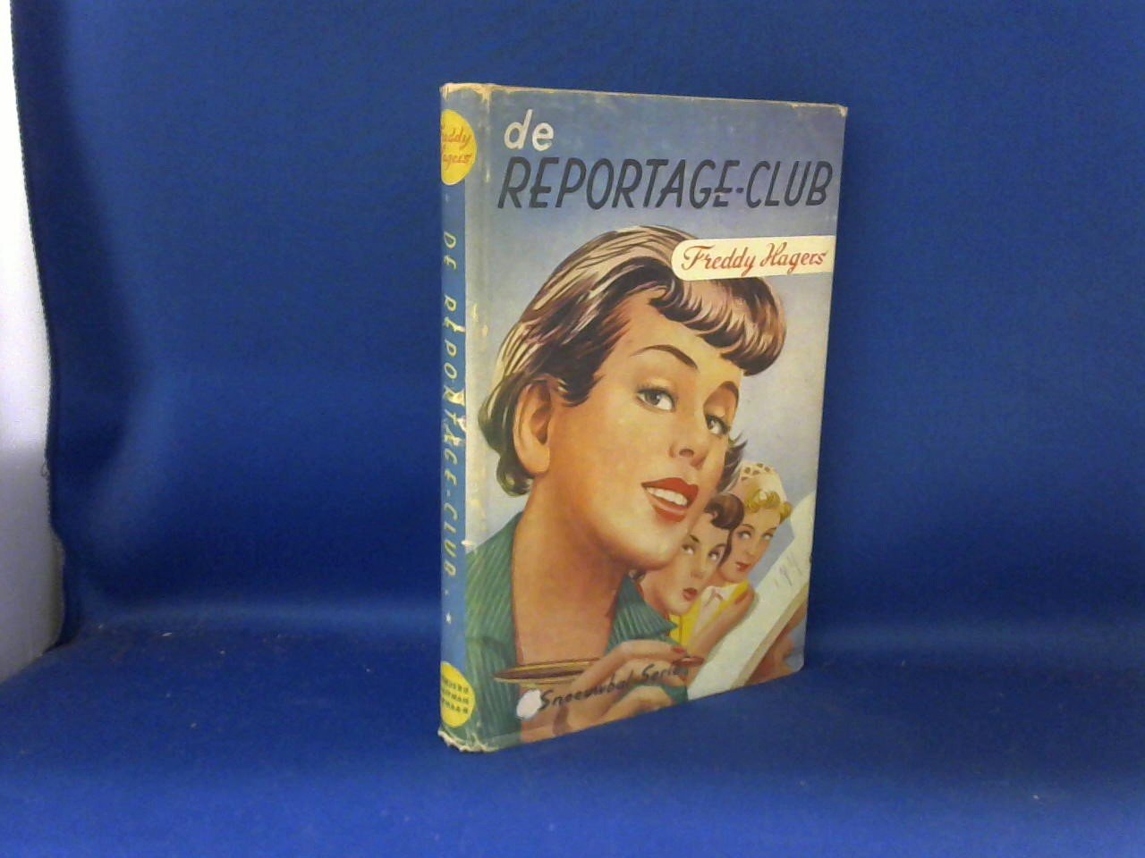 Hagers Freddy / illustraties Hans Borrebach - De Reportage-club 3e druk