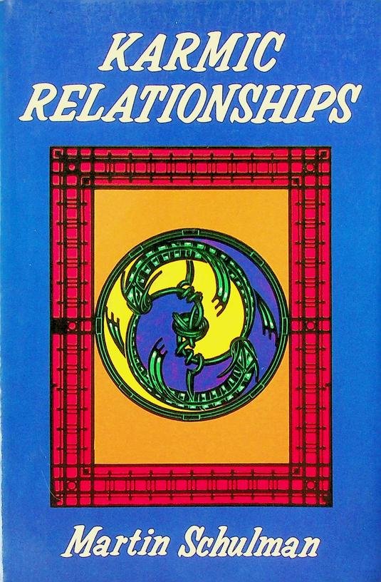 Schulman, Martin - Karmic Relationships