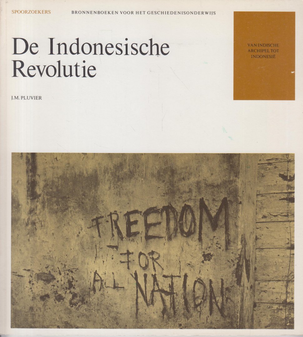 Pluvier, J.M. - Van Indische archipel tot Indonesie - Deel 6 - De Indonesische revolutie