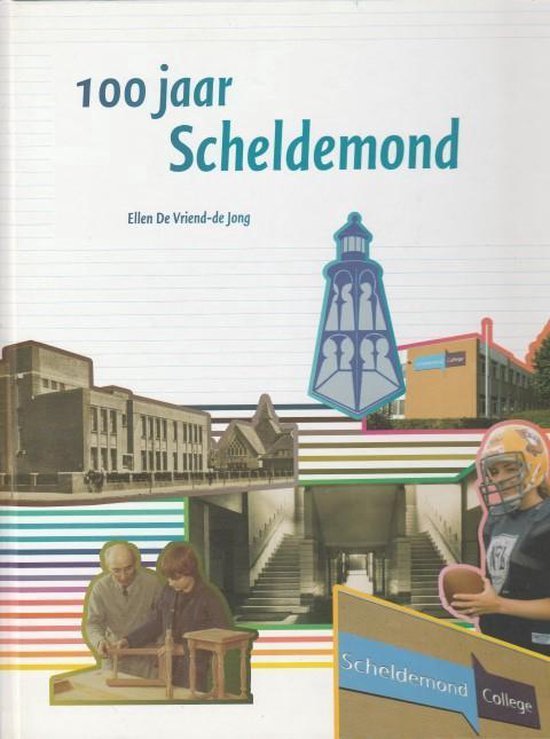 E. de Vriend-De Jong - 100 jaar Scheldemond