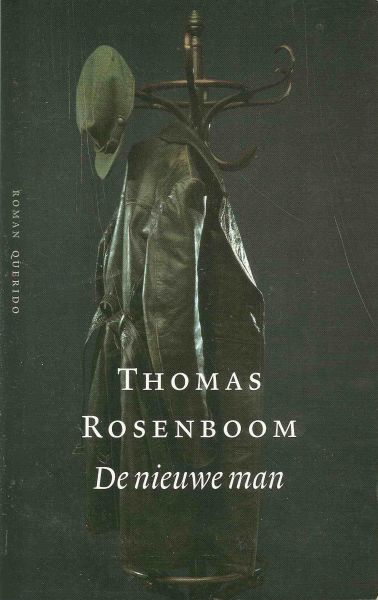 Rosenboom, Thomas - De nieuwe man