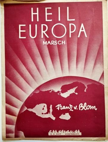 Blon, Franz von: - Heil Europa. Marsch