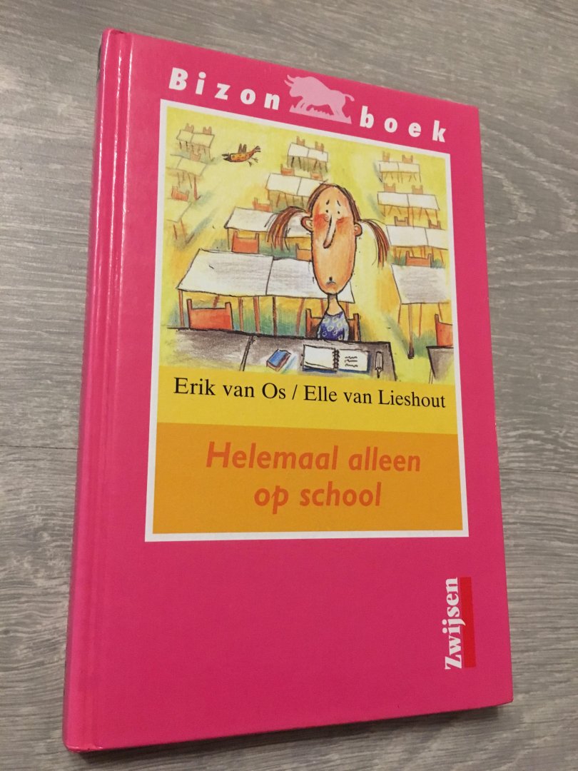 Lieshout, Elle van - Helemaal alleen op school