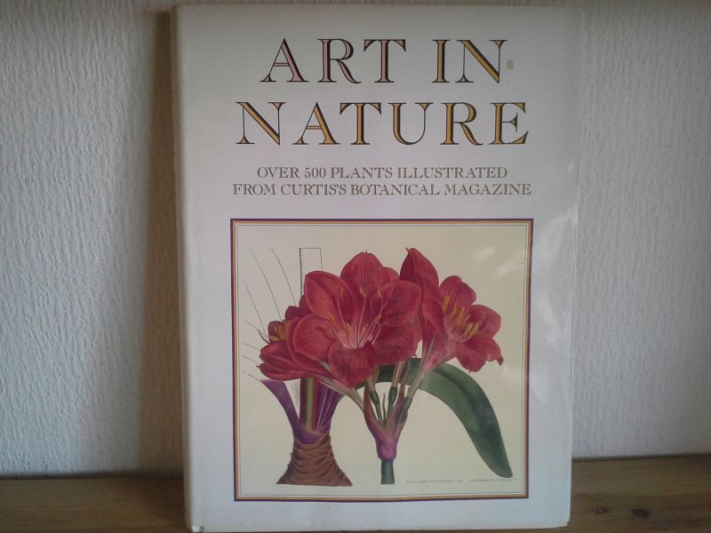 MARTYN RIX - ART IN NATURE ,OVER 500 PLANTS ILLUSTRATED FROM CURTIS BOTANICAL MAGAZINE