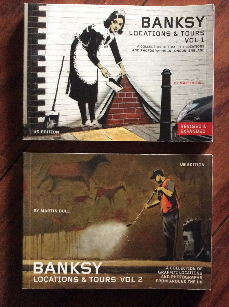 Martin Bull - Banksy Locations & Tours Volumes 1 & 2.