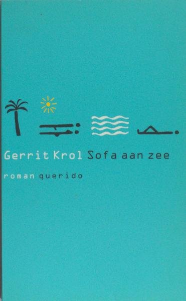 Krol, Gerrit. - Sofa aan zee.