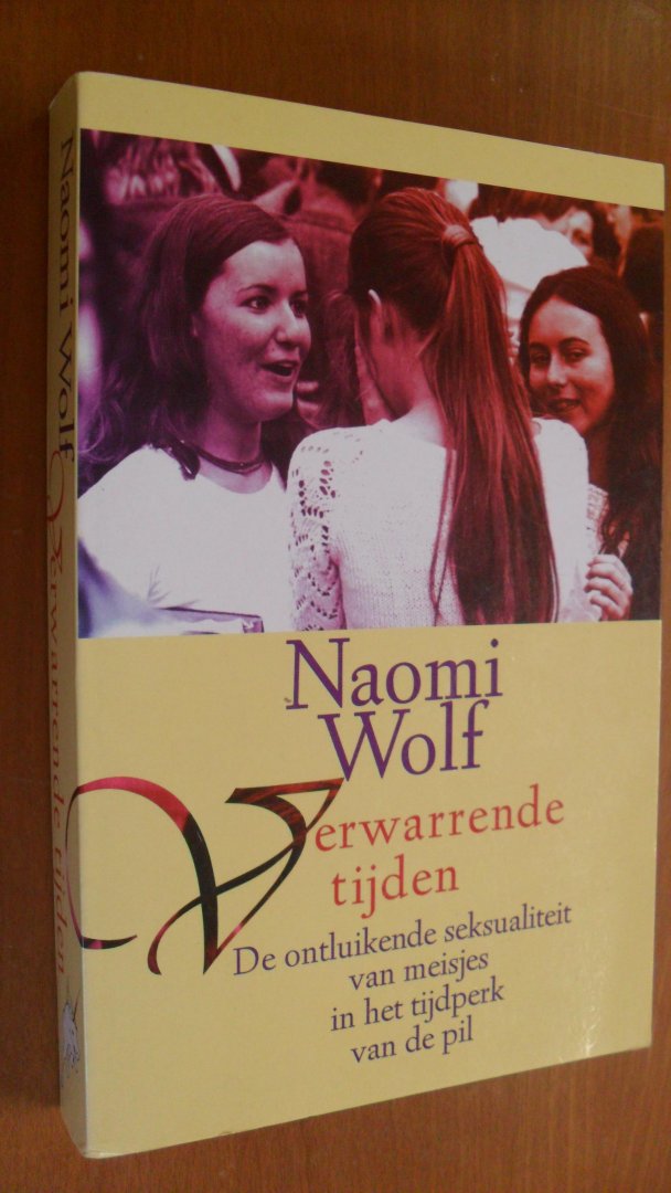 Wolf Naomi - Verwarrende tijden