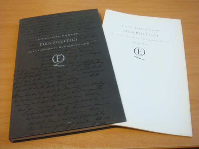 Hall-Nijhoff, E. van - Tien politici. Hun handschrift, hun handelingen - Met bijlage