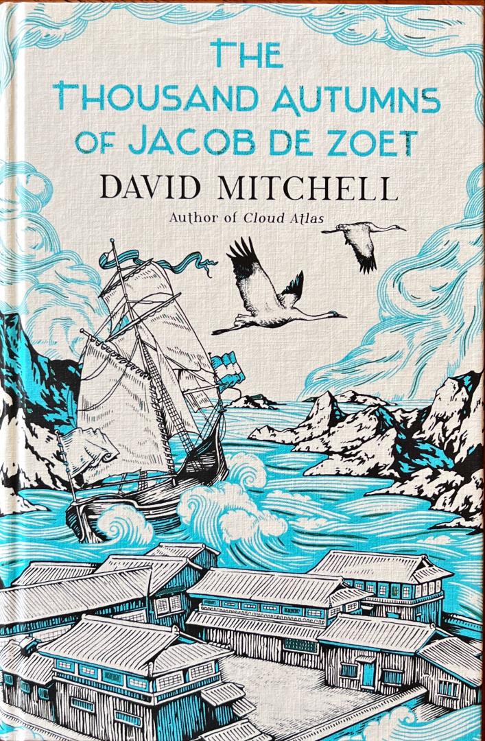 Mitchell, David - Thousand Autumns of Jacob De Zoet