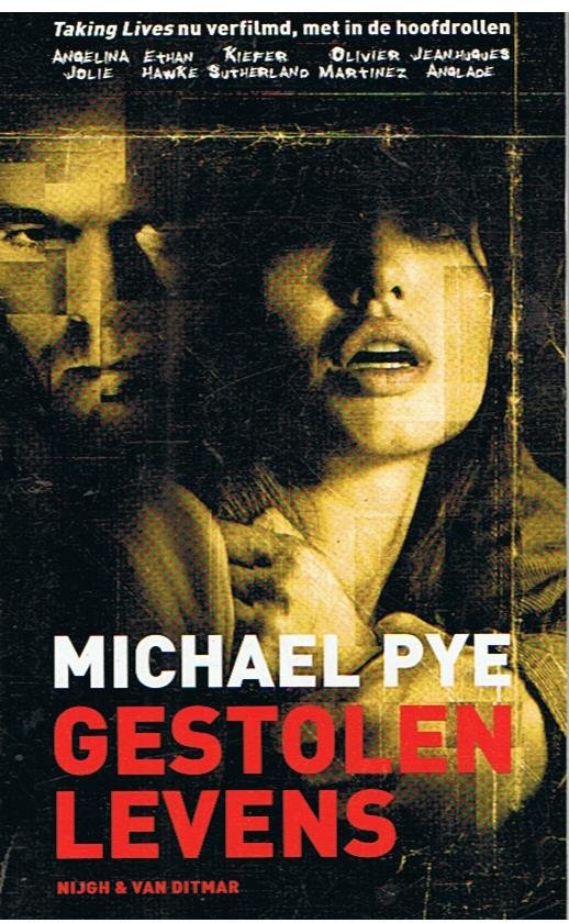 Pye, Michael - Gestolen levens