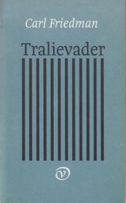 FRIEDMAN, Carl - Tralievader. (Gesigneerd).