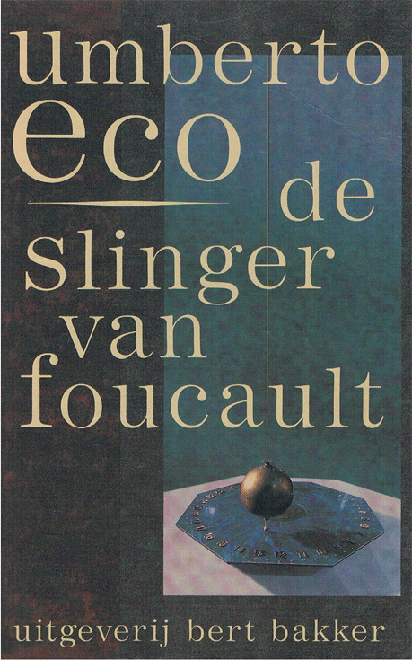 Eco, Umberto - Slinger van Foucault