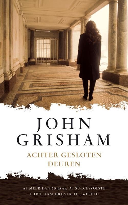 John Grisham - Achter gesloten deuren
