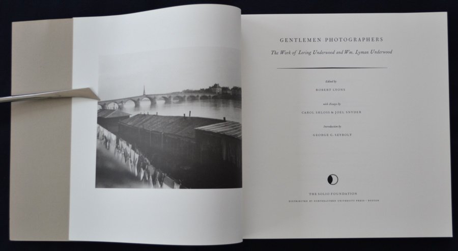 Lyons, Robert (ed.) - Gentlemen Photographers / The Work of Loring Underwood and Wm. Lyman Underwood