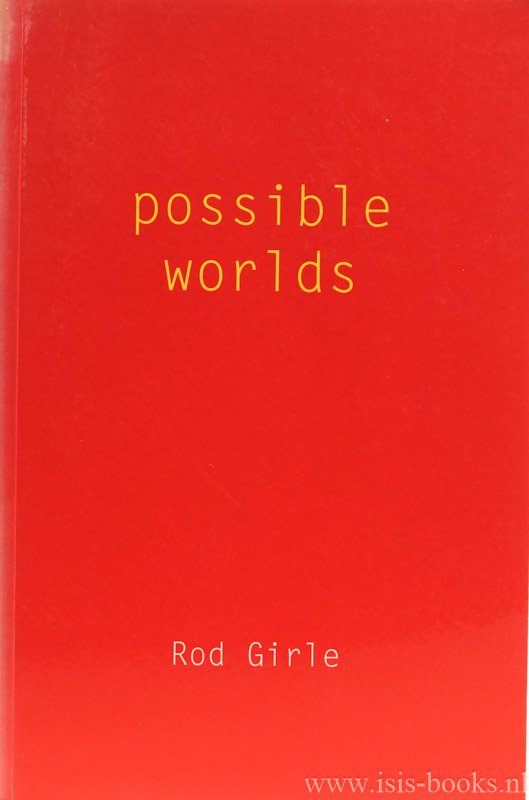 GIRLE, R. - Possible worlds.