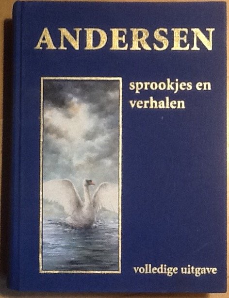 Andersen, Hans Christiaan - Sprookjes en verhalen