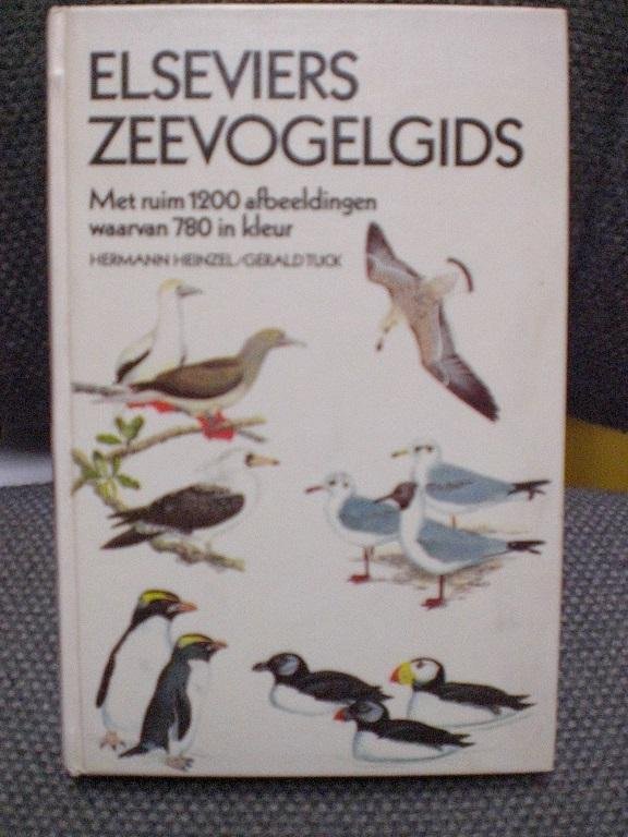 Hermann Heinzel Gerald Tuck - Elseviers zeevogelgids / druk 1